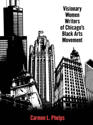 cover image of Visionary Women Writers of Chicago's Black Arts Movement